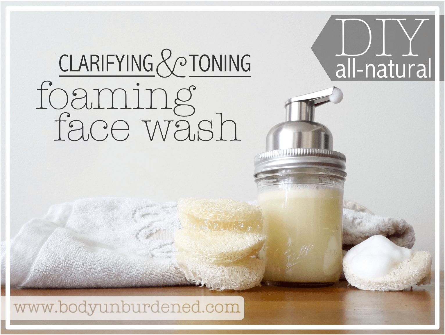 DIY all-natural foaming face wash