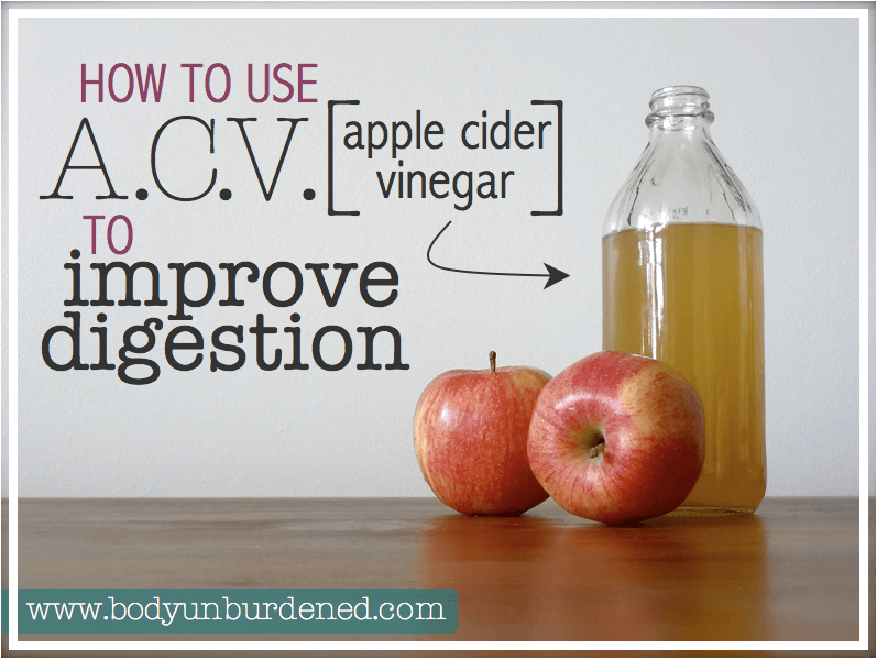 How to use Apple Cider Vinegar to Improve Digestion